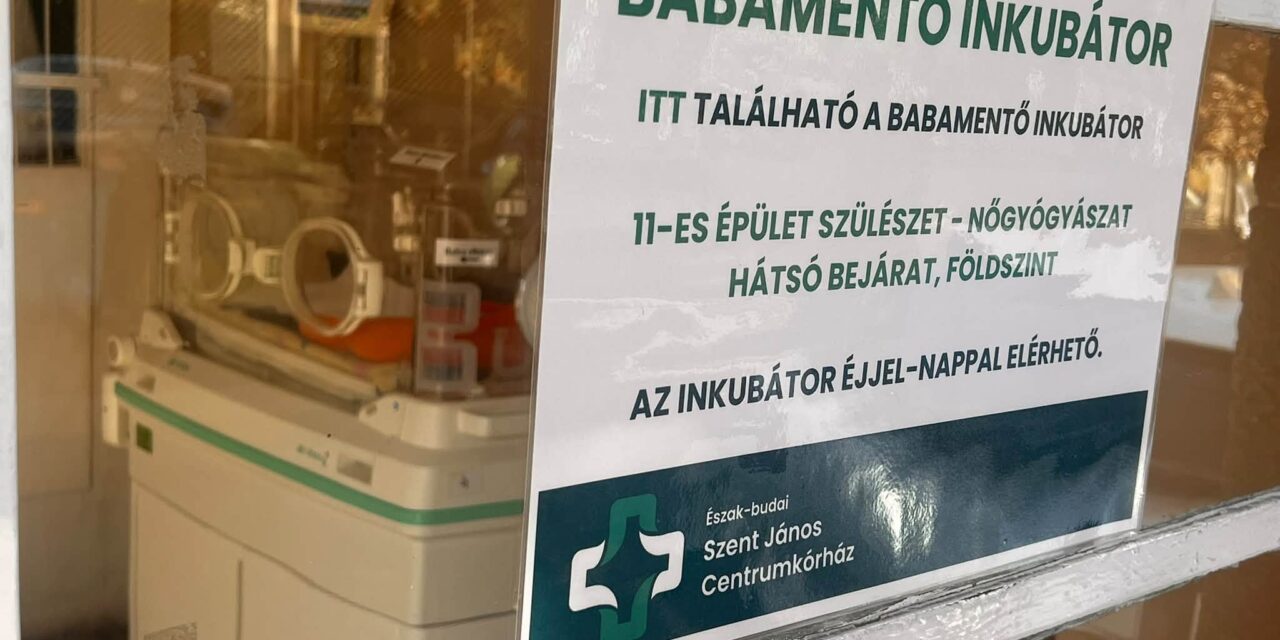 Egy újszülött kislányt helyeztek a budapesti János kórház babamentő inkubátorába